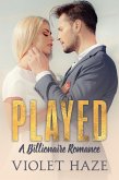 Played: A Billionaire Romance (eBook, ePUB)