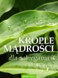 Krople madrosci dla zabieganych... - Bild 1