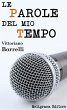 Le parole del mio tempo (eBook, ePUB) - Bild 1