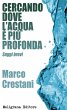 Cercando dove l'acqua è più profonda... - Bild 1