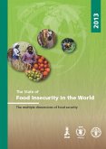 The State of Food Insecurity in the World 2013 (eBook, ePUB) The State of Food Insecurity in the World 2013 (eBook, ePUB)