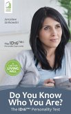 Do You Know Who You Are? The ID16 Personality Test (eBook, ePUB) Do You Know Who You Are? The ID16 Personality Test (eBook, ePUB)