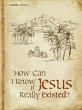 How Can I Know if Jesus Really Existed?... - Bild 1