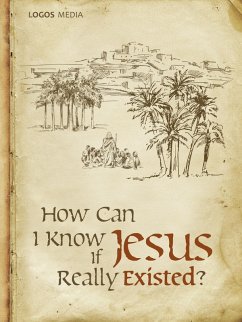Cover How Can I Know if Jesus Really Existed? (eBook, ePUB)