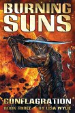 Burning Suns: Conflagration (Book Three) (eBook, ePUB)