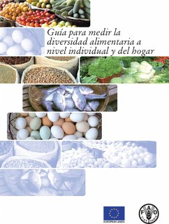 Guía para medir la diversidad alimentaria a nivel individual y del hogar (eBook, ePUB) - FAOoftheUN