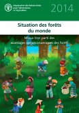 Situation des Forêts du monde 2014 (eBook, ePUB) Situation des Forêts du monde 2014 (eBook, ePUB)