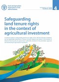 Safeguarding Land Tenure Rights in the Context of Agricultural Investment (eBook, ePUB) Safeguarding Land Tenure Rights in the Context of Agricultural Investment (eBook, ePUB)