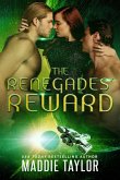 The Renegades' Reward (eBook, ePUB)
