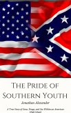 The Pride of Southern Youth (eBook, ePUB)