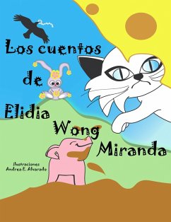Cover Los cuentos de Elidia Wong Miranda (eBook, ePUB)