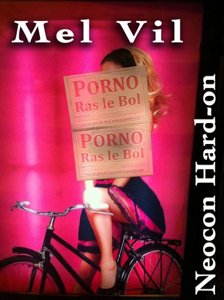 Neocon Hard-on (eBook, ePUB)