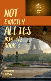 Not Exactly Allies (MI5 1/2, #3) (eBook, ePUB) Not Exactly Allies (MI5 1/2, #3) (eBook, ePUB)