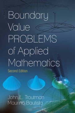 Boundary Value Problems of Applied Mathematics - Troutman, John L.