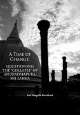 A Time of Change: Questioning the 