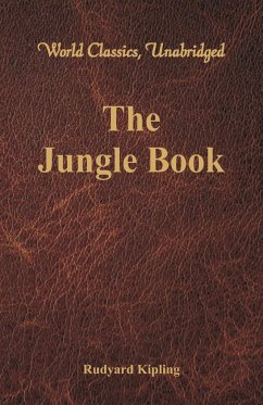The Jungle Book (World Classics, Unabridged) - Kipling, Rudyard