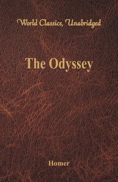 The Odyssey (World Classics, Unabridged) - Homer