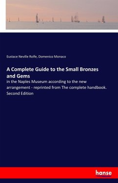 A Complete Guide to the Small Bronzes and Gems