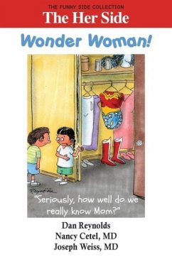 The Her Side: Wonder Woman!: The Funny Side Collection - Cetel, Nancy; Weiss, Joseph