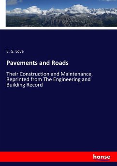 Pavements and Roads - Love, E. G.