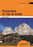 Escursioni in Val di Zoldo Escursioni in Val di Zoldo