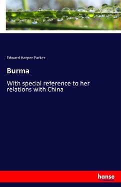 Burma - Parker, Edward Harper