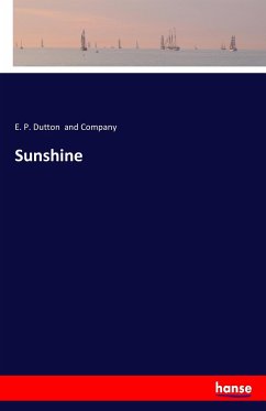 Sunshine - And Company, E. P. Dutton