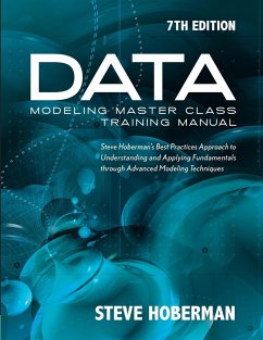 Data Modeling Master Class Training Manual 7th Edition - Hoberman, Steve