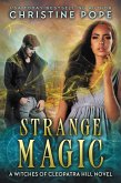 Strange Magic (The Witches of Cleopatra Hill, #9) (eBook, ePUB)