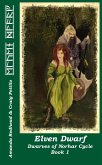 Elven Dwarf (Dwarves of Norhar Cycle, #1) (eBook, ePUB)