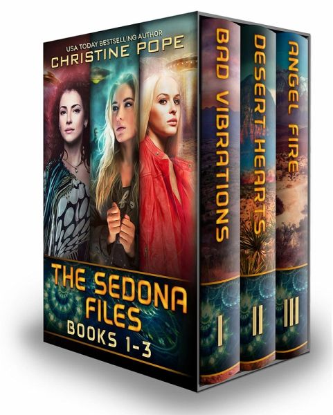 The Sedona Files, Books 1-3: Bad Vibrations, Desert Hearts, and Angel Fire (eBook, ePUB) The Sedona Files, Books 1-3: Bad Vibrations, Desert Hearts, and Angel Fire (eBook, ePUB)
