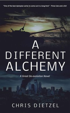 A Different Alchemy (eBook, ePUB) - Dietzel, Chris