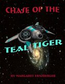 Chase of the Teal Tiger (eBook, ePUB)