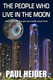 The People Who Live in the Moon (eBook, ePUB)