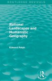 Rational Landscapes and Humanistic Geography