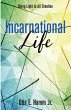 Incarnational Life - Bild 1