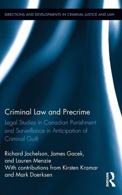 Criminal Law and Precrime - Jochelson, Richard; Gacek, James; Menzie, Lauren