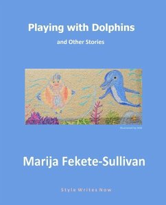 Cover Playing with Dolphins and Other Stories (eBook, ePUB)