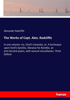 The Works of Capt. Alex. Radcliffe