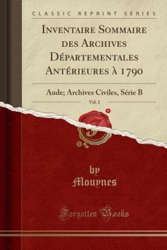 Inventaire Sommaire des Archives Départementales Antérieures à 1790, Vol. 2