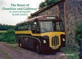 The Buses of Dumfries and Galloway The Buses of Dumfries and Galloway