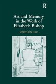 Art and Memory in the Work of Elizabeth Bishop