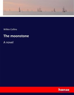 The moonstone The moonstone