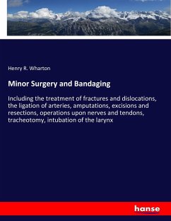 Minor Surgery and Bandaging