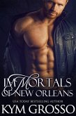 Immortals of New Orleans Box Set (Books 1-4) (eBook, ePUB)