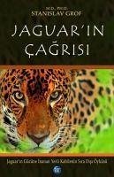 Jaguarin Cagrisi - Grof, Stanislav