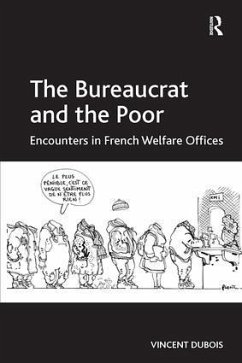 The Bureaucrat and the Poor - Dubois, Vincent