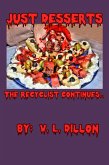 Just Desserts - The Recyclist Continues.... (eBook, ePUB) Just Desserts - The Recyclist Continues.... (eBook, ePUB)