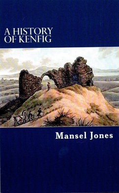 A History of Kenfig (eBook, ePUB) - Jones, Mansel