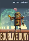 Bourlivé duny (eBook, ePUB) Bourlivé duny (eBook, ePUB)
